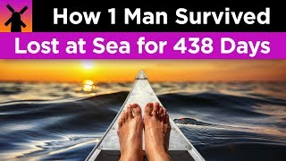 How 1 Man Survived Being Lost 438 Days at Sea [upl. by Prady]