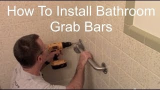 How To Install Bathroom Grab Bars [upl. by Rolyks]