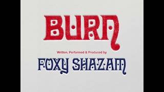 Foxy Shazam  Burn [upl. by Nnawaj352]