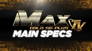 MaxTV GOLD 5G Plus  Main Specs [upl. by Adianez]