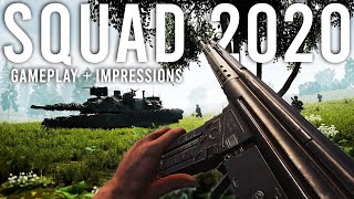 SQUAD 2020  Gameplay and Impressions [upl. by Desberg]