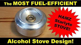 The MOST FUEL EFFICIENT alcohol stove  the DIY HAMZ Starlyte [upl. by Maddeu]