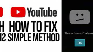 This action isnt allowed  YouTube unable to open error [upl. by Questa]