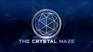 Welcome to the Crystal Maze [upl. by Alhan882]