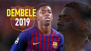 Ousmane Dembele 2019  Mad Skills Runs Goals amp Assists  FC Barcelona [upl. by Rivers]