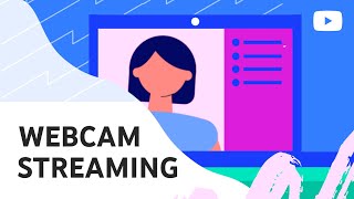 How to Create a Webcam Live Stream on YouTube [upl. by Bowes]