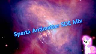 Sparta Antimatter SDE Mix Reupload [upl. by Samul]