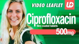 CIPROFLOXACIN 500 mg  What it is for how to use dose warnings and side effects [upl. by Anikehs]