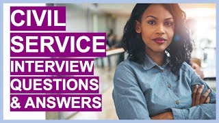 CIVIL SERVICE Interview Questions and Answers Civil Service Competency Framework [upl. by Adigirb136]