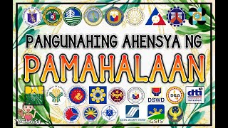 PANGUNAHING AHENSYA NG PAMAHALAAN [upl. by Lemay773]