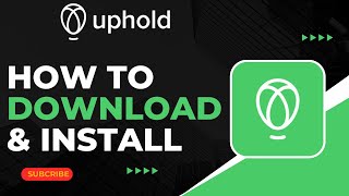 How To Download amp Install Uphold App [upl. by Zebada310]