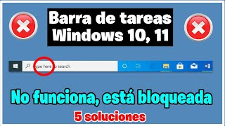 5 SOLUCIONES A NO FUNCIONA BARRA DE TAREAS MENÚ INICIO Y BÚSQUEDA EN WINDOWS 10 11 PASO A PASO [upl. by Faina]