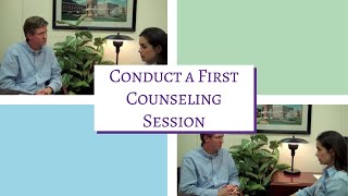 How to Conduct a First Counseling Session Treatment Fit [upl. by Eineeuq]