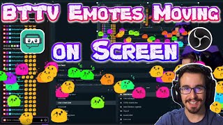 How to get BTTV Emotes Moving on Screen OBS Studio or Streamlabs OBS [upl. by Ytsirhc]