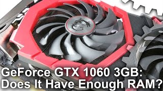 Nvidia GTX 1060 3GB Review Does It Have Enough VRAM [upl. by Soutor755]