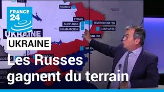 Guerre en Ukraine  larmée russe avance dans le Donbass • FRANCE 24 [upl. by Ahsya]