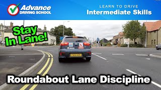 Roundabout Lane Discipline  Learn to drive Intermediate skills [upl. by Ahsilra504]