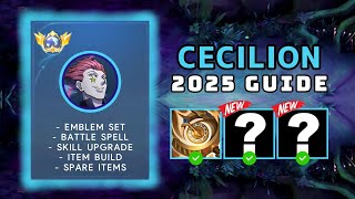 Cecilion 2025 Guide New Best Build and Emblem Set  Mobile Legends [upl. by Hametaf]