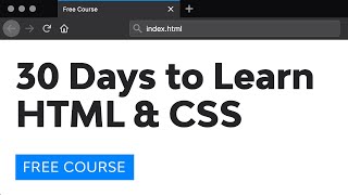 Course Introduction 30 Days to Learn HTML and CSS [upl. by Dorin888]