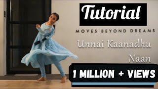 Dance Tutorial  Unnai Kaanadhu Naan [upl. by Lydia]