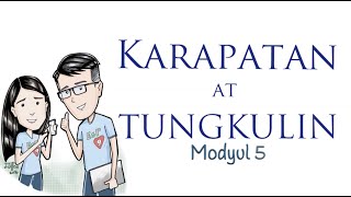 Modyul 5 Karapatan at Tungkulin [upl. by Casey]