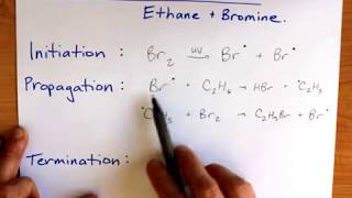 Free Radical Substitution Ethane and bromine [upl. by Maire]