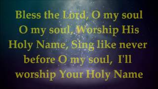 Kim WalkerSmith  Bless The Lord 10000 Reasons  Lyrics [upl. by Bedelia]