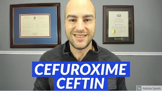 Cefuroxime Ceftin  Pharmacist Review  Uses Dosing Side Effects [upl. by Ahcropal422]