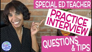 Special Ed Teacher Interview Questions and Tips for Success [upl. by Dyob]