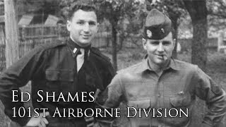 Profiles in Valor Colonel Ed Shames Easy Company [upl. by Grete]