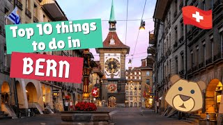 TOP 10 THINGS TO DO IN BERN SWITZERLAND  Old Town Walking Tour Bears and the Gurten [upl. by Yv]