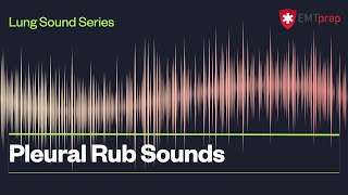 Pleural Rub Sounds  EMTprepcom [upl. by Wachtel551]