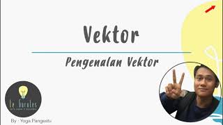 Matematika SMA  Vektor 1  Pengenalan Vektor Matematika Y [upl. by Damiani]